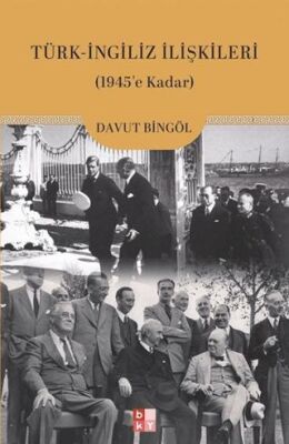 Türk-İngiliz İlişkileri - 1