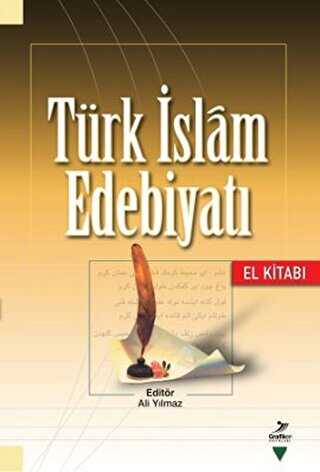 Türk İslam Edebiyatı El Kitabı - Grafiker Yayınları