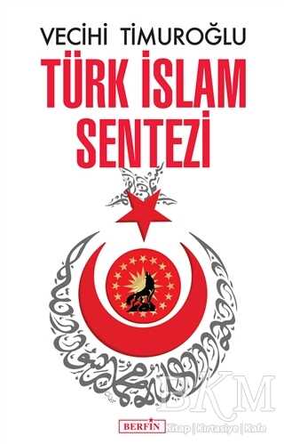 Türk İslam Sentezi - Berfin Yayınları