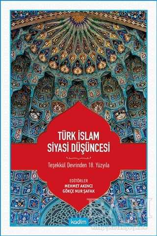 Türk İslam Siyasi Düşüncesi