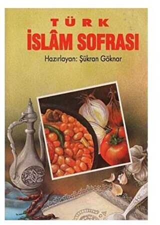 Türk İslam Sofrası