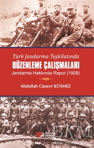 Türk Jandarma Teşkilatında Düzenleme Çalışmaları
