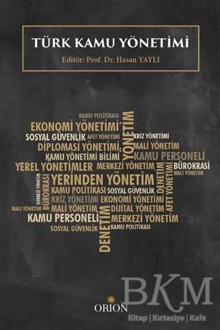 Türk Kamu Yönetimi - Orion Kitabevi