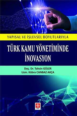Türk Kamu Yönetiminde İnovasyon