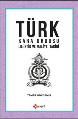 Türk Kara Ordusu Lojistik ve Maliye Tarihi - 1