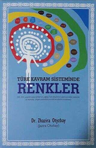 Türk Kavram Sisteminde Renkler - SFN Yayınları