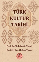 Türk Kültür Tarihi - Atayurt Yayınevi