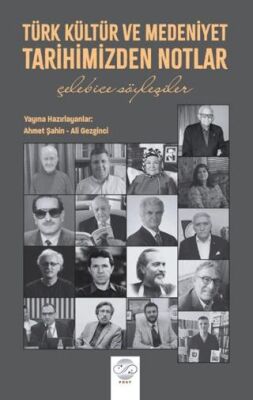 Türk Kültür ve Medeniyet Tarihimizden Notlar - 1