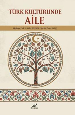 Türk Kültüründe Aile - 1