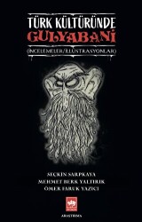 Türk Kültüründe Gulyabani - Ötüken Neşriyat