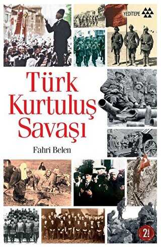Türk Kurtuluş Savaşı - Yeditepe Yayınevi