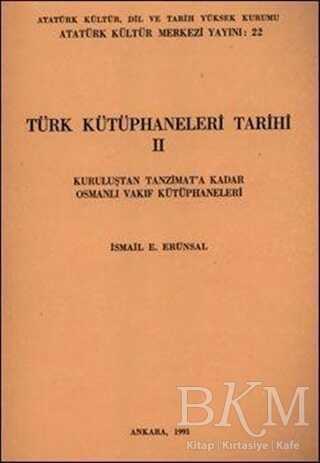 Türk Kütüphaneler Tarihi 2