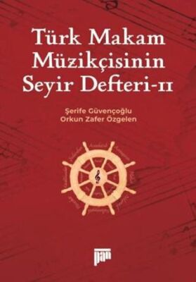 Türk Makam Müzikçisinin Seyir Defteri II - 1