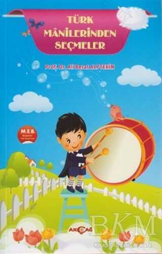 Türk Manilerinden Seçmeler - Akçağ Yayınları