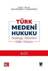 Türk Medeni Hukuku - Adalet Yayınevi