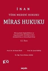 Türk Medeni Hukuku Miras Hukuku - Seçkin Yayıncılık