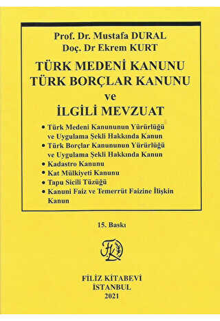 Türk Medeni Kanunu Türk Borçlar Kanunu ve İlgili Mevzuat - 1