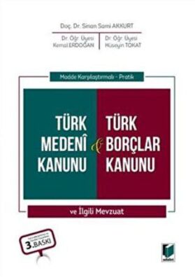 Türk Medeni Kanunu & Türk Borçlar Kanunu ve İlgili Mevzuat - 1