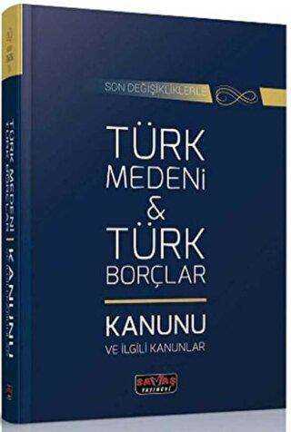 Türk Medeni Türk Borçlar Kanunu ve İlgili Kanunlar