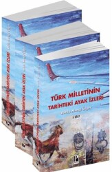 Türk Milletinin Tarihteki Ayak İzleri - 3 Cilt - Pozitif Yayınları