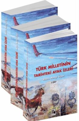 Türk Milletinin Tarihteki Ayak İzleri - 3 Cilt - 1