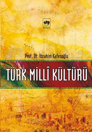 Türk Milli Kültürü - Ötüken Neşriyat