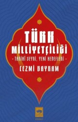 Türk Milliyetçiliği - Ötüken Neşriyat