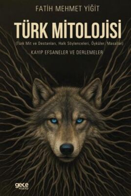 Türk Mitolojisi - 1