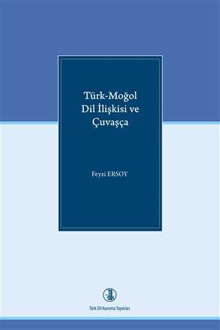 Türk - Moğol Dil İlişkisi ve Çuvaşça