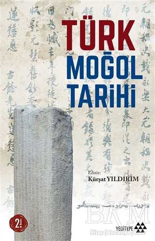 Türk Moğol Tarihi - Yeditepe Yayınevi