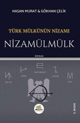 Türk Mülkünün Nizamı - Nizamülmülk - Nar Ağacı Yayınları