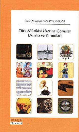 Türk Musikisi Üzerine Görüşler