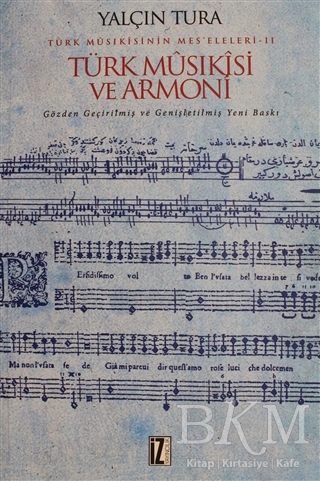 Türk Musikisi Ve Armoni - İz Yayıncılık