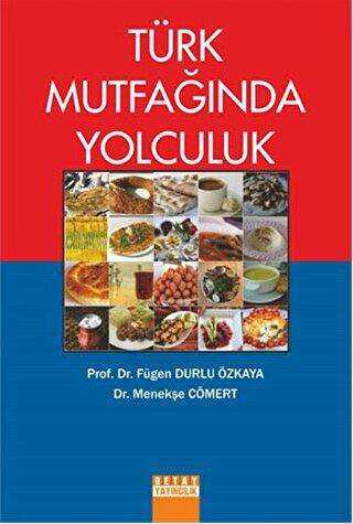 Türk Mutfağında Yolculuk - Detay Yayıncılık
