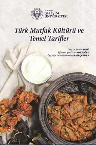 Türk Mutfak Kültürü ve Temel Tarifler