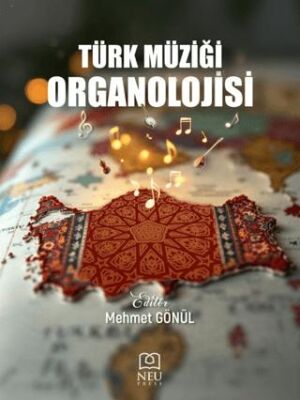 Türk Müziği Organolojisi - 1