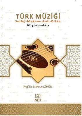 Türk Müziği Solfej - Makam - Usul - Dikte Alıştırmaları - 2