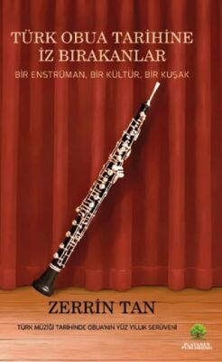 Türk Obua Tarihine İz Bırakanlar - 1