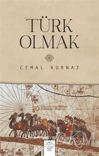 Türk Olmak - Post Yayınevi