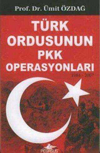 Türk Ordusunun PKK Operasyonları 1983-2007