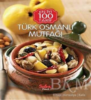 Türk Osmanlı Mutfağı