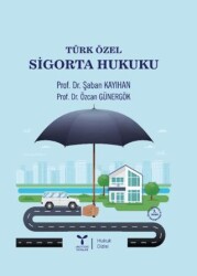Türk Özel Sigorta Hukuku - Umuttepe Yayınları