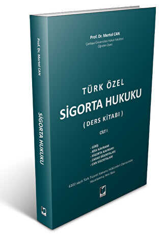Türk Özel Sigorta Hukuku Ders Kitabı Cilt 1