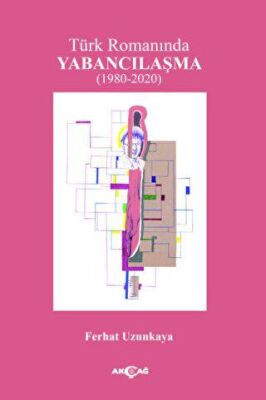 Türk Romanında Yabancılaşma - 1