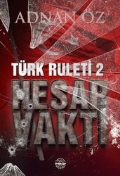 Türk Ruleti 2 - Hesap Vakti - Mühür Kitaplığı