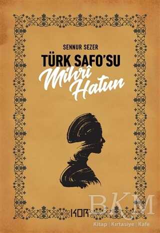 Türk Safo’su Mihri Hatun - Kor Kitap