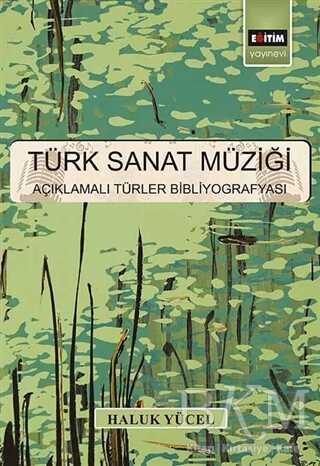 Türk Sanat Müziği - Eğitim Yayınevi - Ders Kitapları
