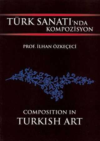 Türk Sanatı'nda Kompozisyon
