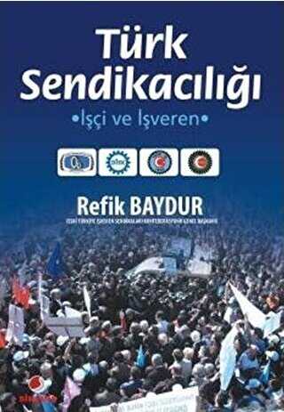 Türk Sendikacılığı - Sinemis Yayınları