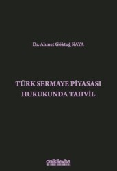 Türk Sermaye Piyasası Hukukunda Tahvil - On İki Levha Yayınları